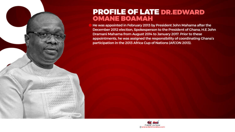 Profile of the late Dr. Edward Omane Boamah